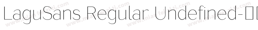 LaguSans Regular Undefined字体转换
